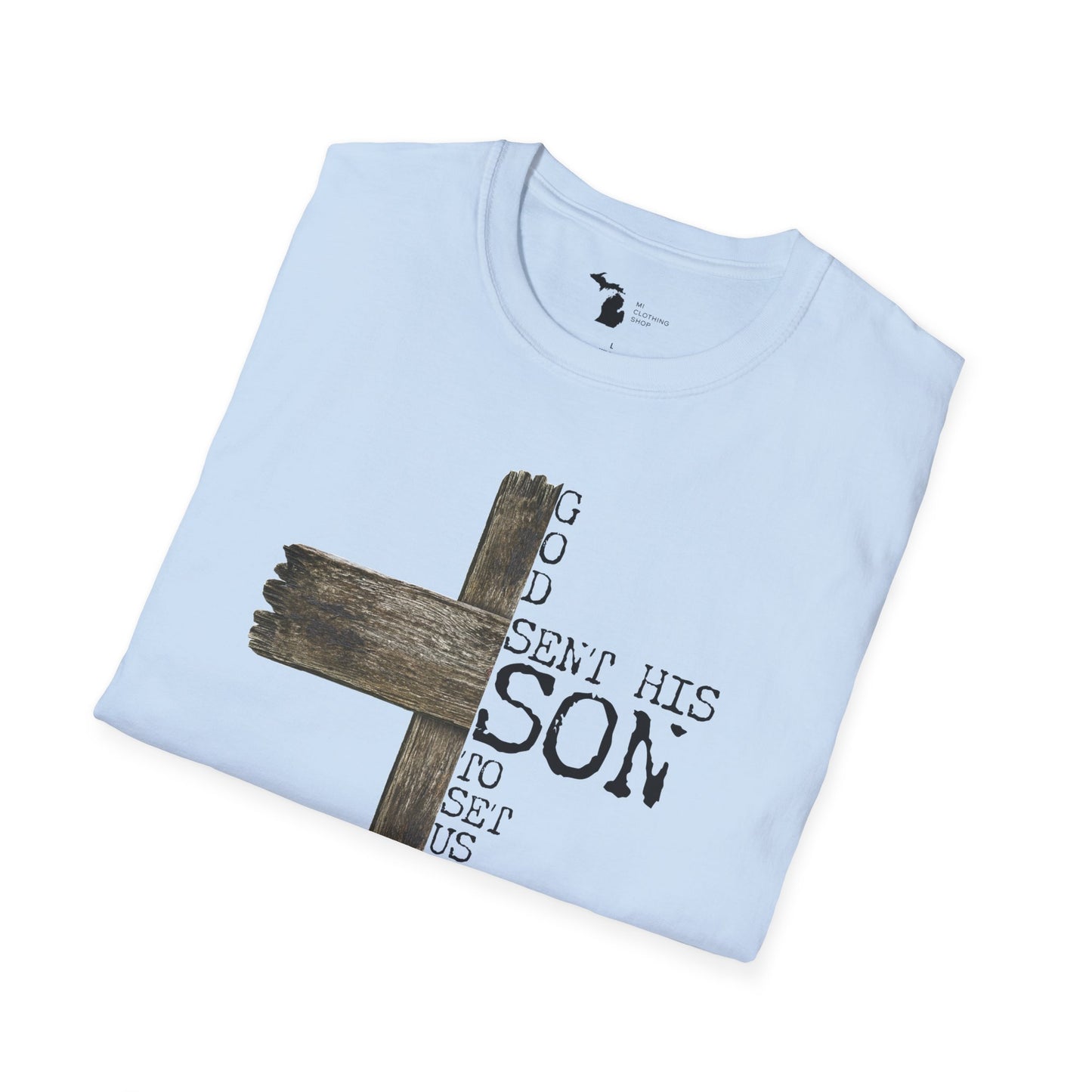 God Sent His Son - Unisex Softstyle Tee