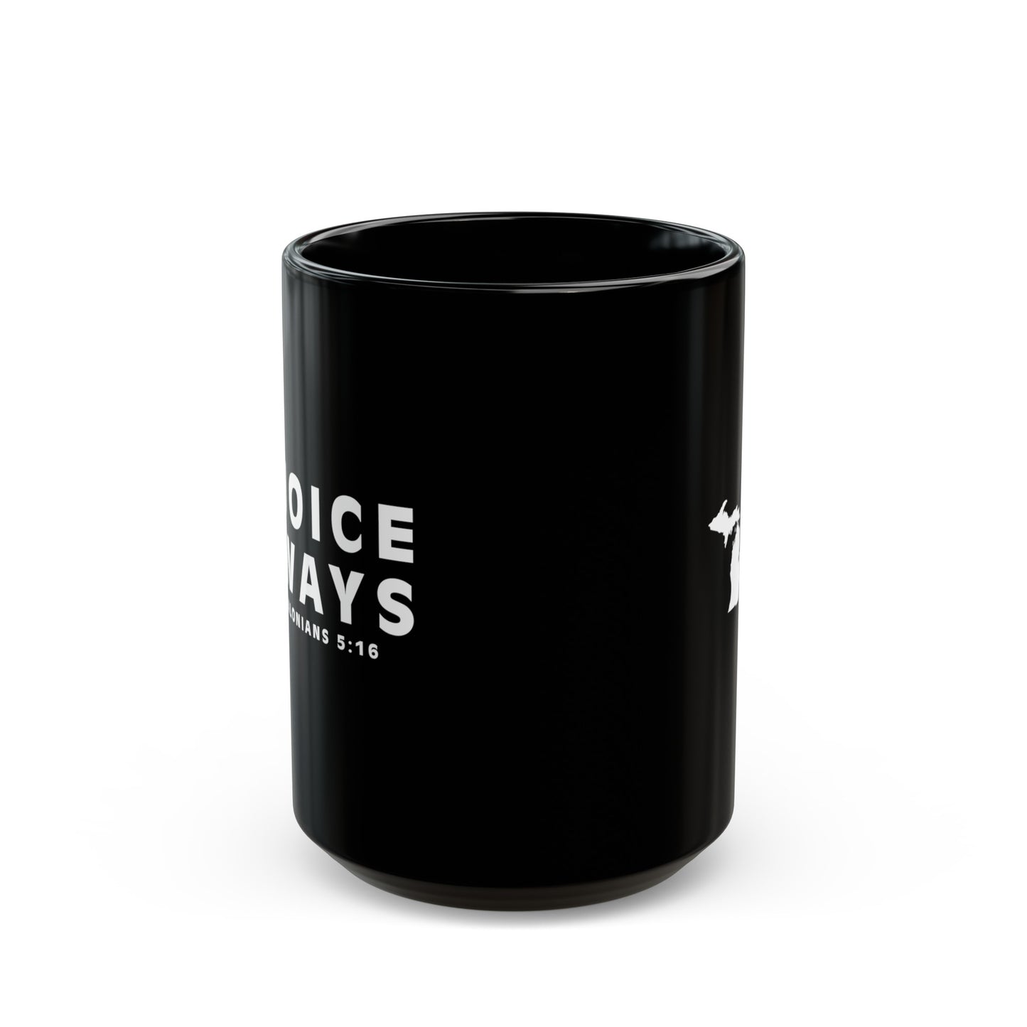 REJOICE ALWAYS - Black Mug (11oz, 15oz)