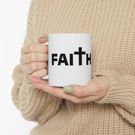 FAITH - Ceramic Mug (11 oz.)