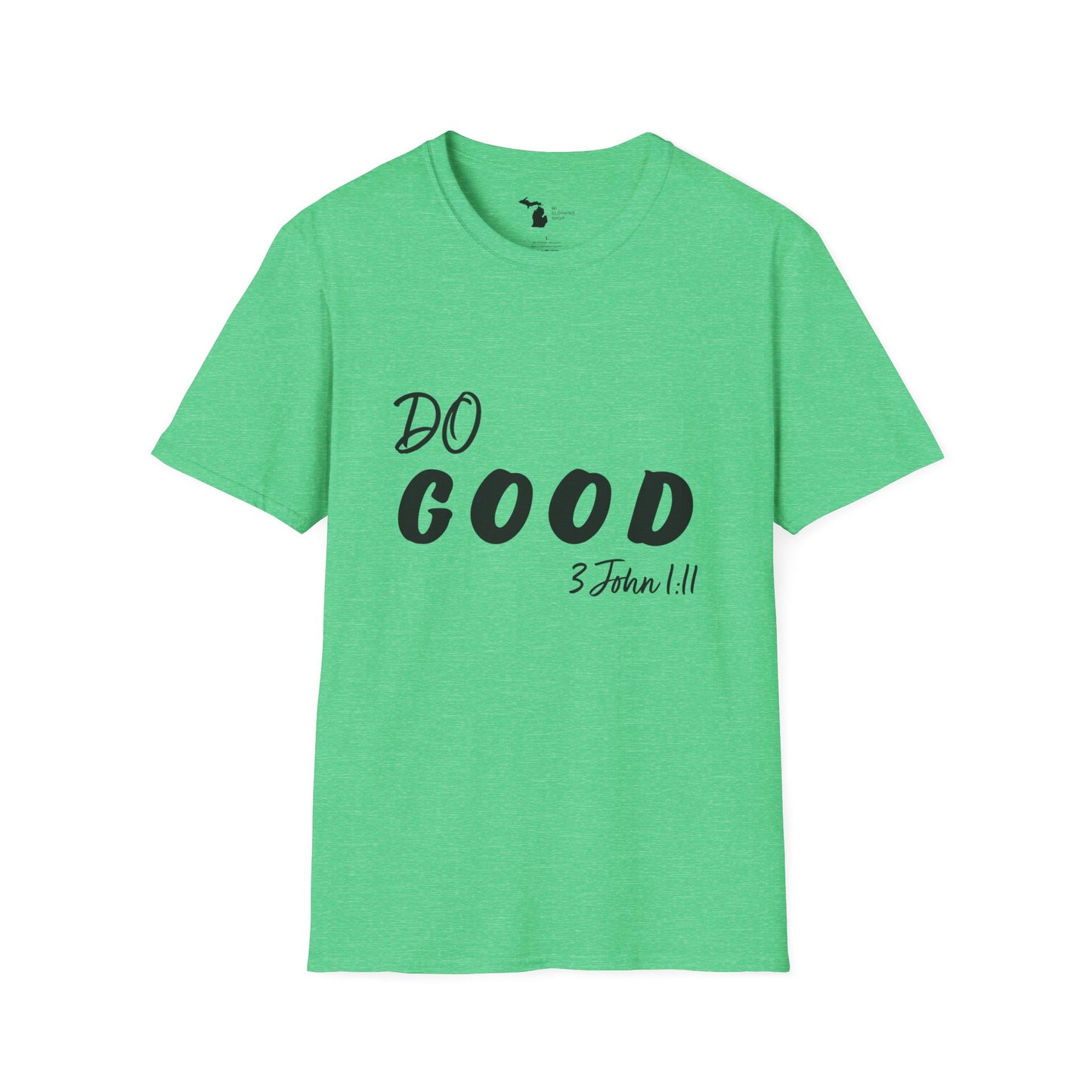 Do Good - Unisex Softstyle Tee