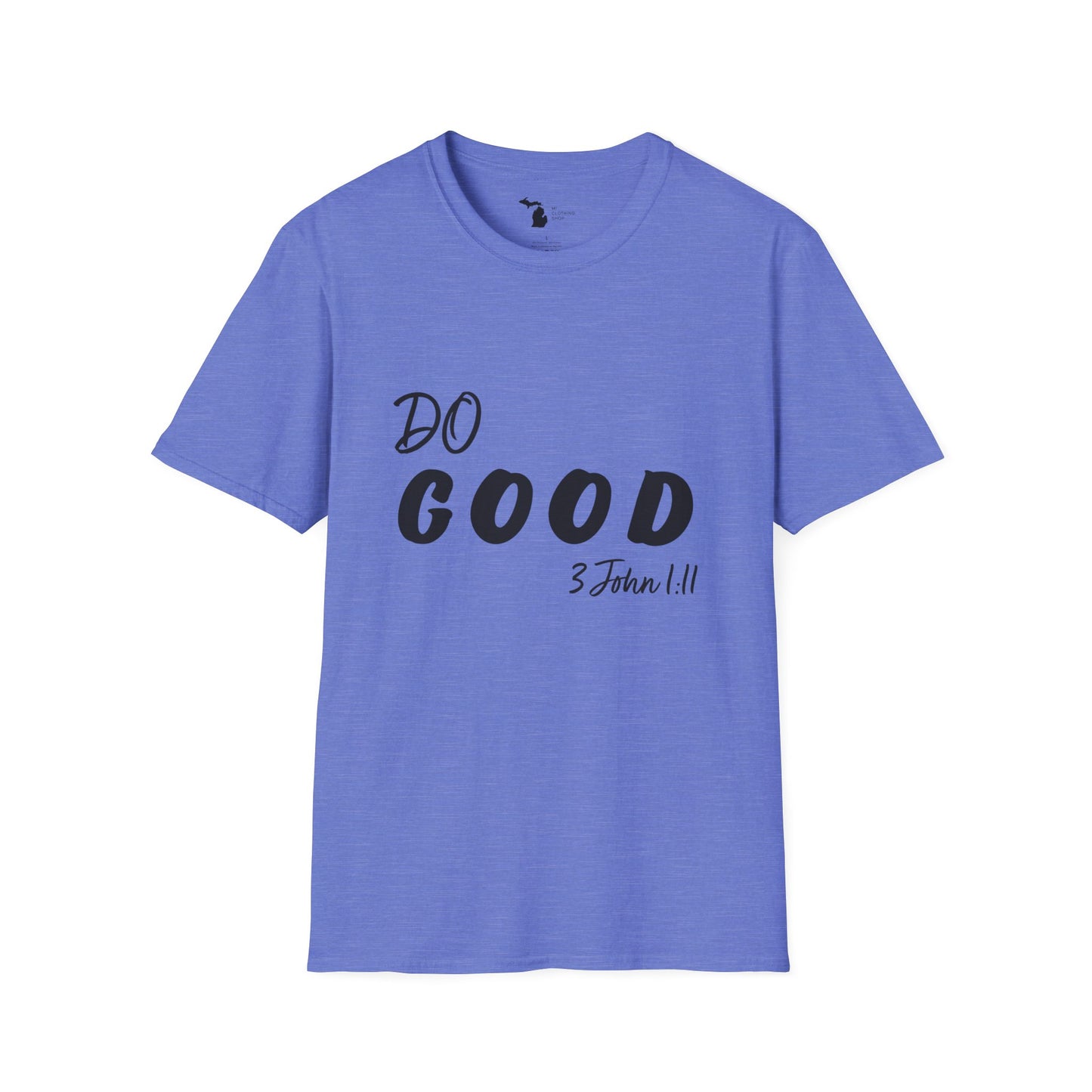 Do Good - Unisex Softstyle Tee