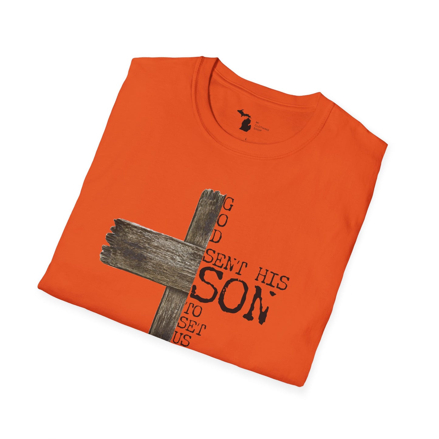 God Sent His Son - Unisex Softstyle Tee