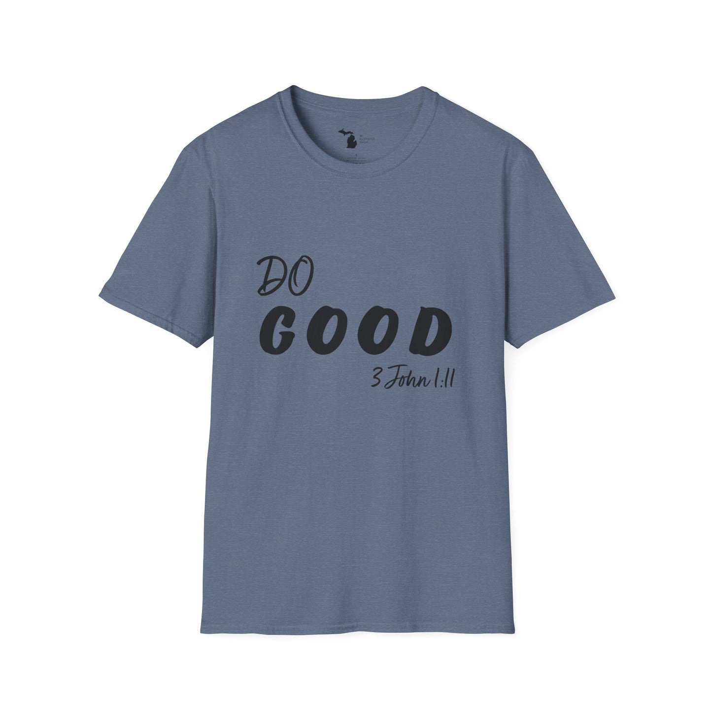 Do Good - Unisex Softstyle Tee